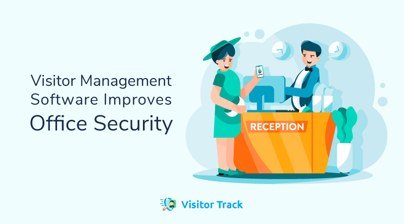 8-Ways-Visitor-Management-Software-Improves-Office-Security