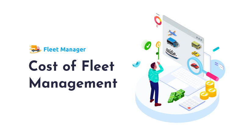 How-Much-Does-Fleet-Management-Cost