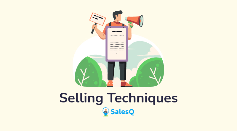 Selling-Techniques-to-Become-A-Better-Salesperson