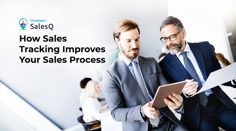 How Sales Tracking Improves Your Sales Process