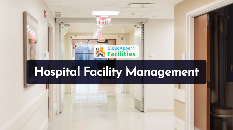 How-is-facility-management-done-in-hospitals