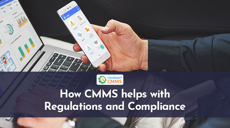 How-CMMS-helps-with-Regulations-and-Compliance