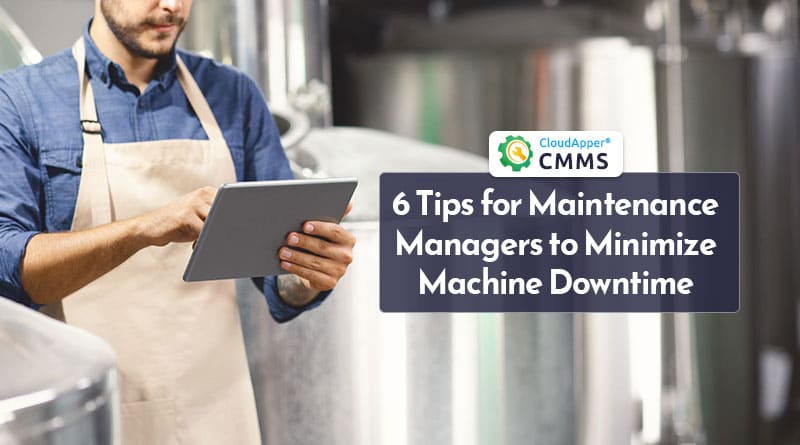 6-Tips-to-Minimize-Machine-Downtime