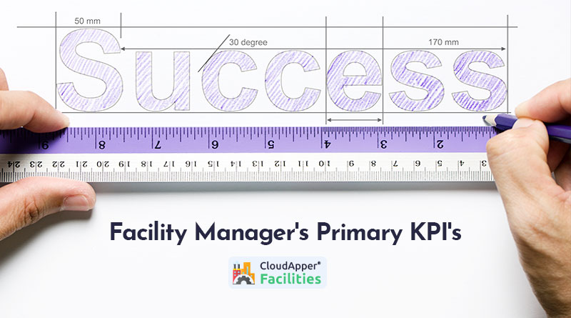 What-are-a-Facility-Managers-Primary-KPIs