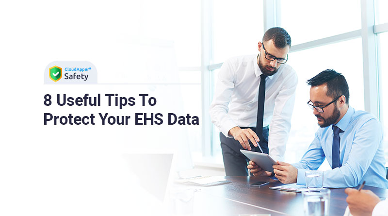 8-Useful-Tips-To-Protect-Your-EHS-Data
