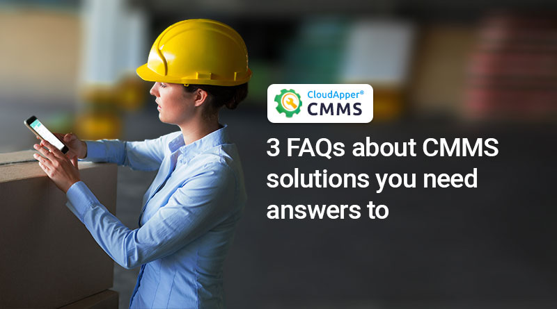 CMMS-application-FAQs-you-must-ask