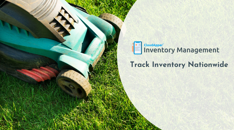 Track Equipment Nationwide with CloudApper Inventory App