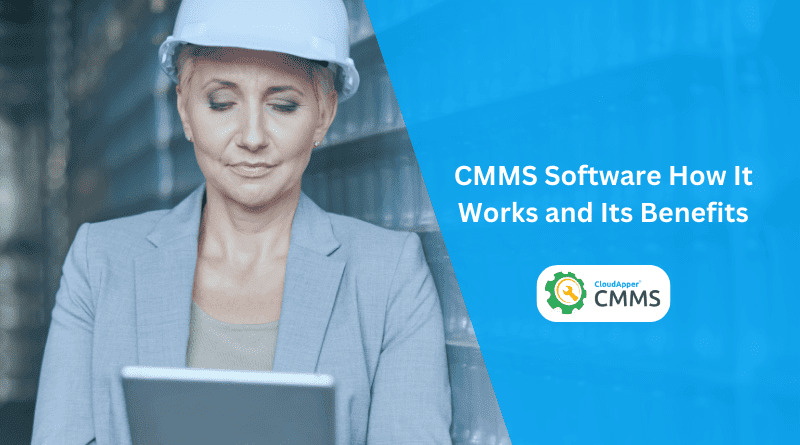 What is CMMS Software?