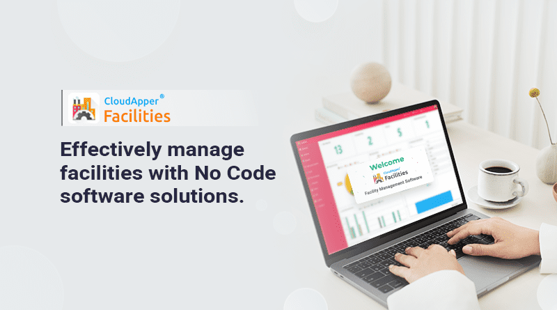 Effectively-manage-facilities-with-No-Code-software-solutions