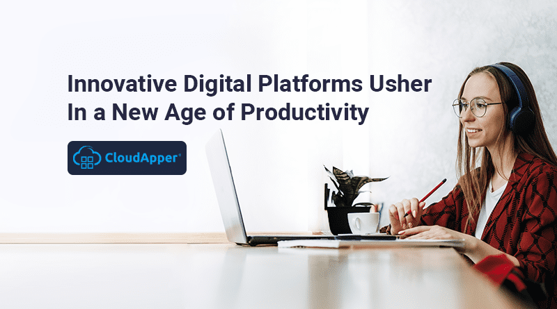 Innovative-Digital-Platforms-Usher-In-a-New-Age-of-Productivity