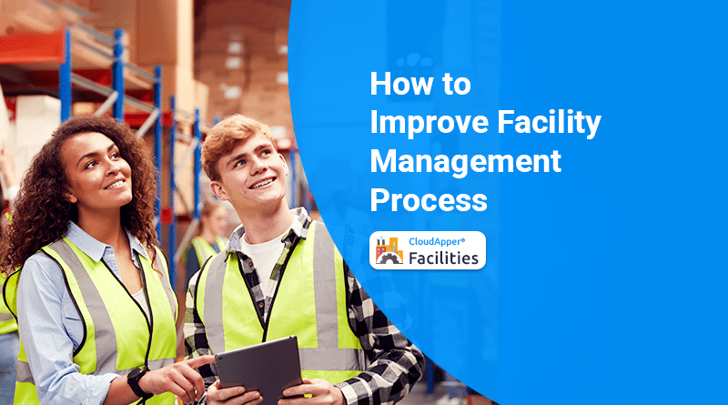 How-to-Improve-Facility-Management-Process