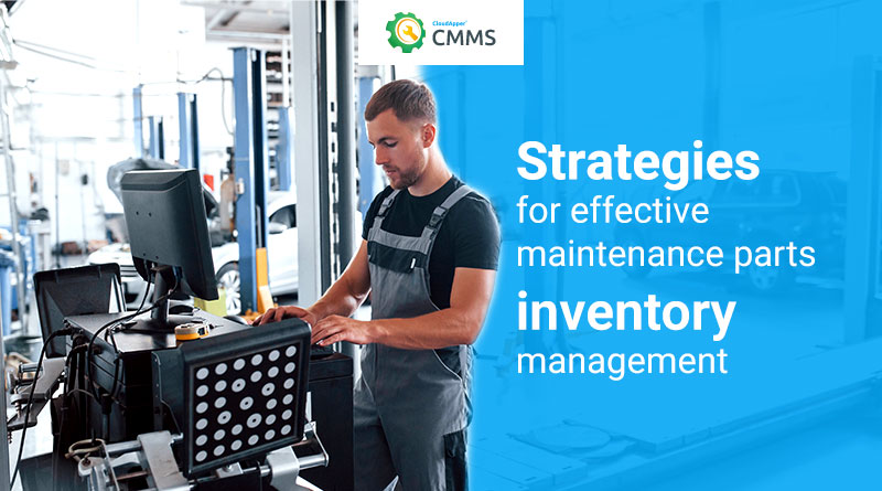 Strategies-for-effective-maintenance-parts-inventory-management