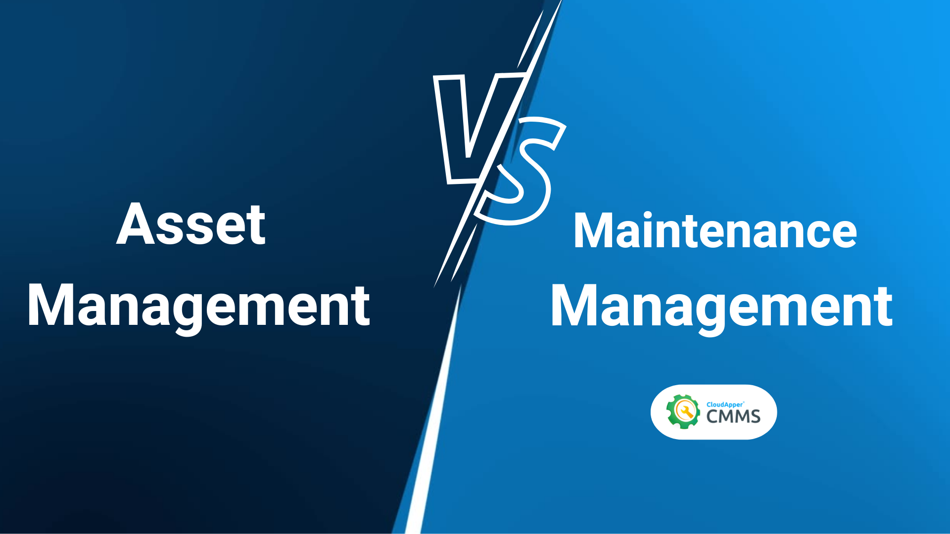 Asset Management vs. Maintenance Management
