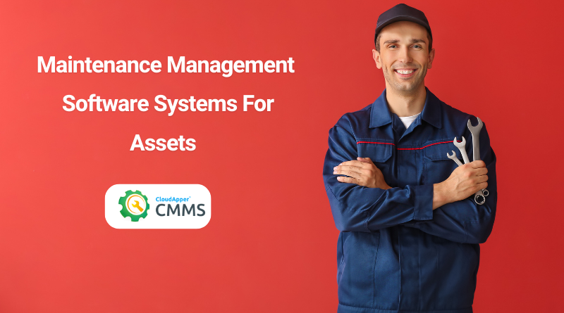 Maintenance Management Software Systems