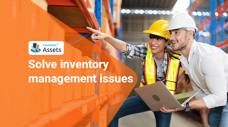 Learn a few great tricks to solve inventory management issues