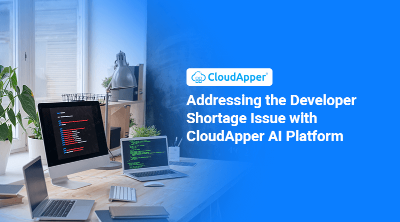Addressing-the-Developer-Shortage-Issue-with-CloudApper-AI-Platform