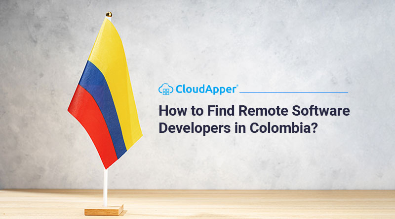 How to find remote software developers in Colombia?