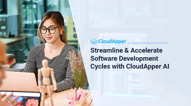 Streamline-&-Accelerate-Software-Development-Cycles-with-CloudApper-AI