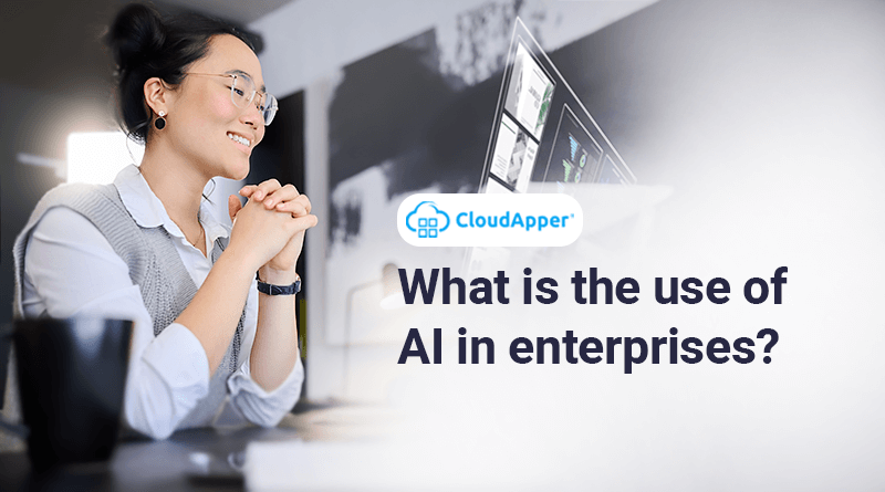 What-is-the-use-of-AI-in-enterprises