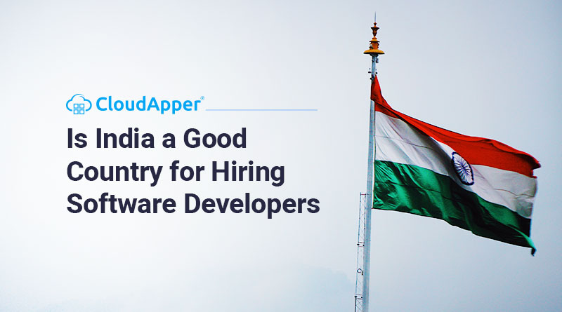 Is India a Good Country for Hiring Software Developers