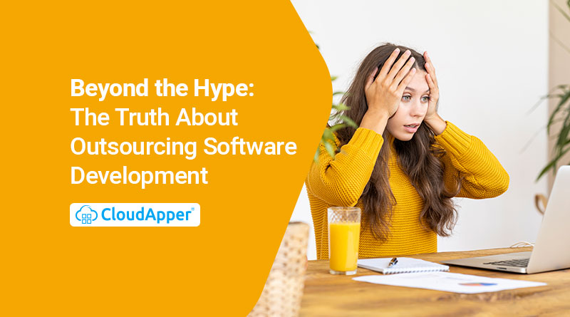 Beyond-the-Hype-The-Truth-About-Outsourcing-Software-Development