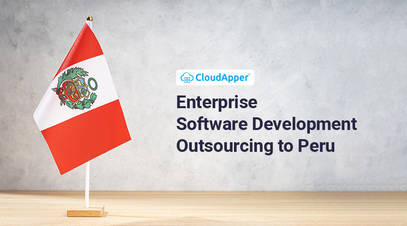 Enterprise Software Development Outsourcing to Peru