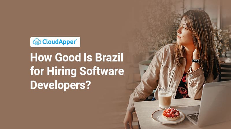 How-Good-Is-Brazil-for-Hiring-Software-Developers