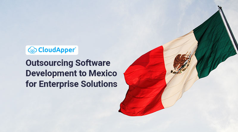 Outsourcing-Software-Development-to-Mexico-for-Enterprise-Solutions