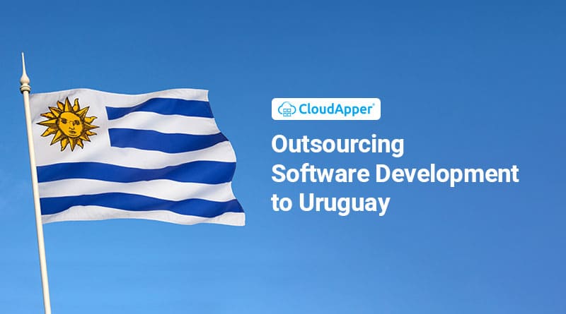 Outsourcing Software Development to Uruguay