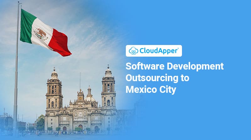 Software-Development-Outsourcing-to-Mexico-City