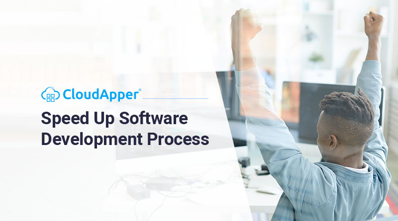 How To Speed Up Software Development Process