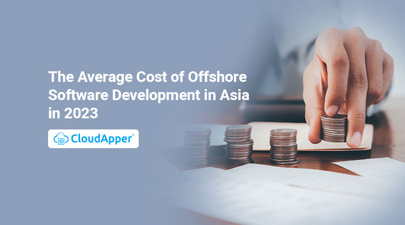 The-Average-Cost-of-Offshore-Software-Development-in-Asia-in-2023