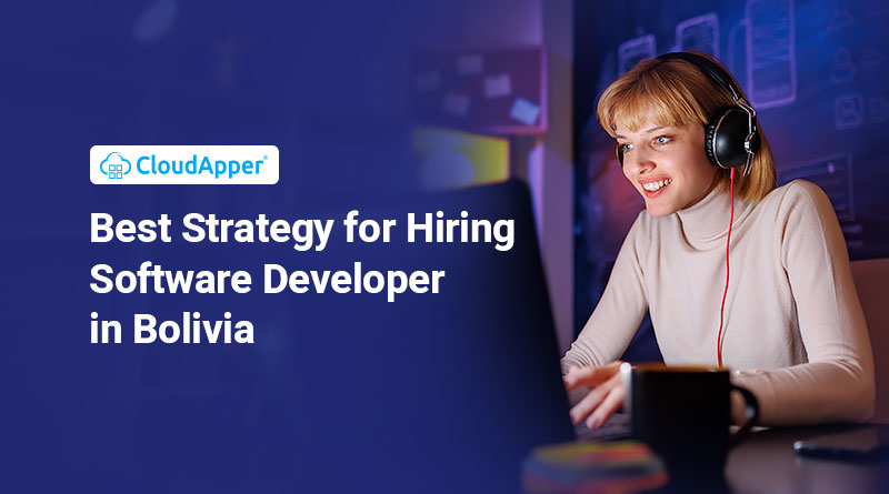Best-Strategy-for-Hiring-Software-Developer-in-Bolivia