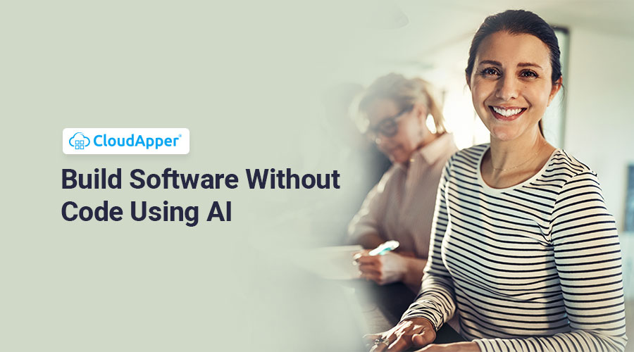 How To Build Software Without Code Using AI?