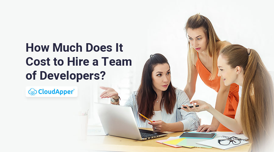 How-Much-Does-It-Cost-to-Hire-a-Team-of-Developers