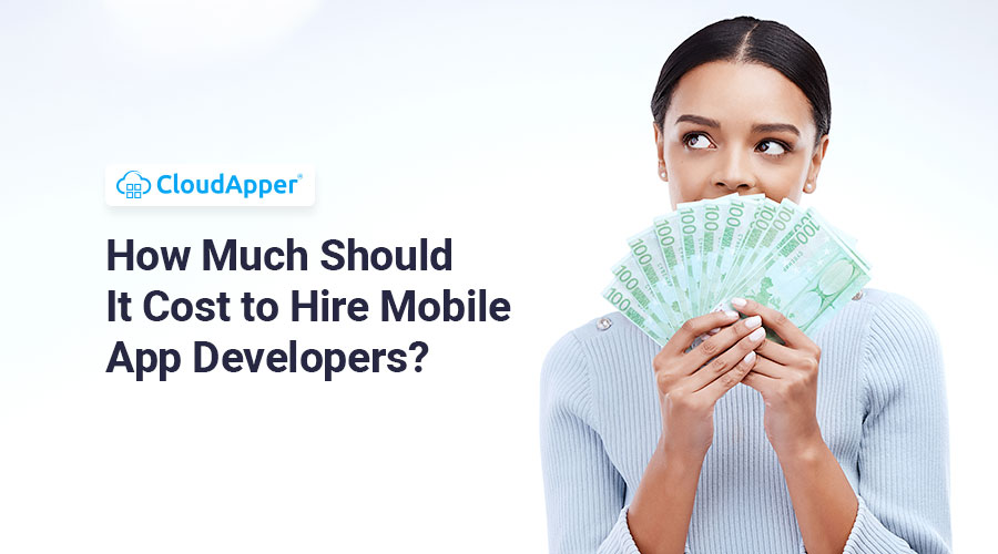 How Much Should it cost to hire mobile app developers