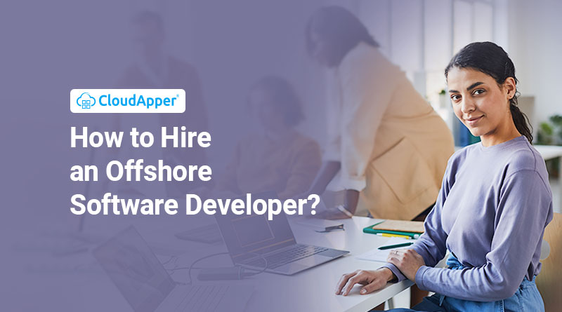 How-to-Hire-an-Offshore-Software-Developer