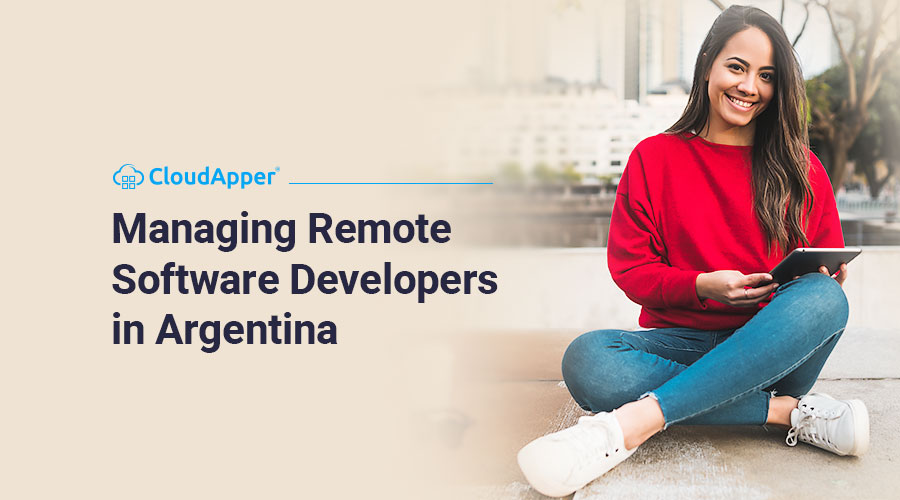 Managing-Remote-Software-Developers-in-Argentina