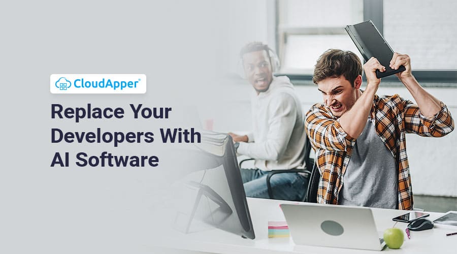 Replace-Your-Developers-With-AI-Software-Development-Tools