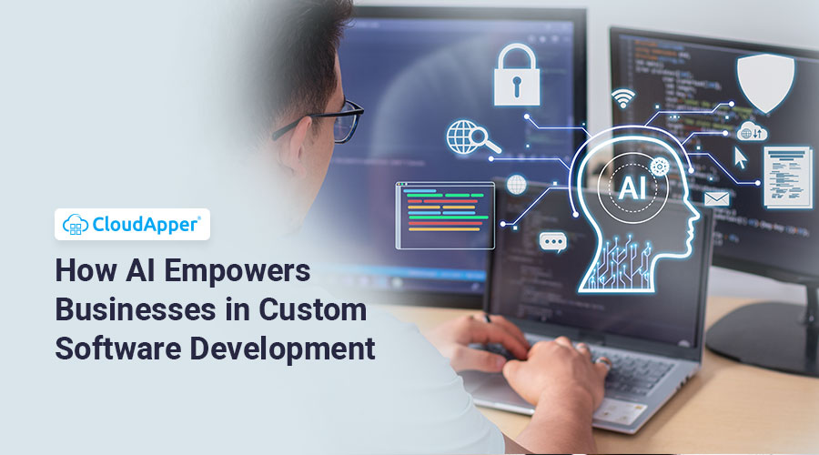 How-AI-Empowers-Businesses-in-Custom-Software-Development