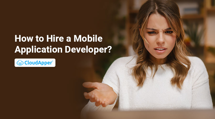How-to-Hire-a-Mobile-Application-Developer