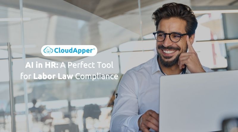 AI In HR A Perfect Tool for Labor Law Compliance