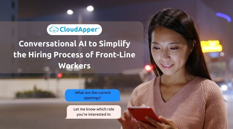 Conversational AI to Simplify the Hiring Process of Front-Line Workers