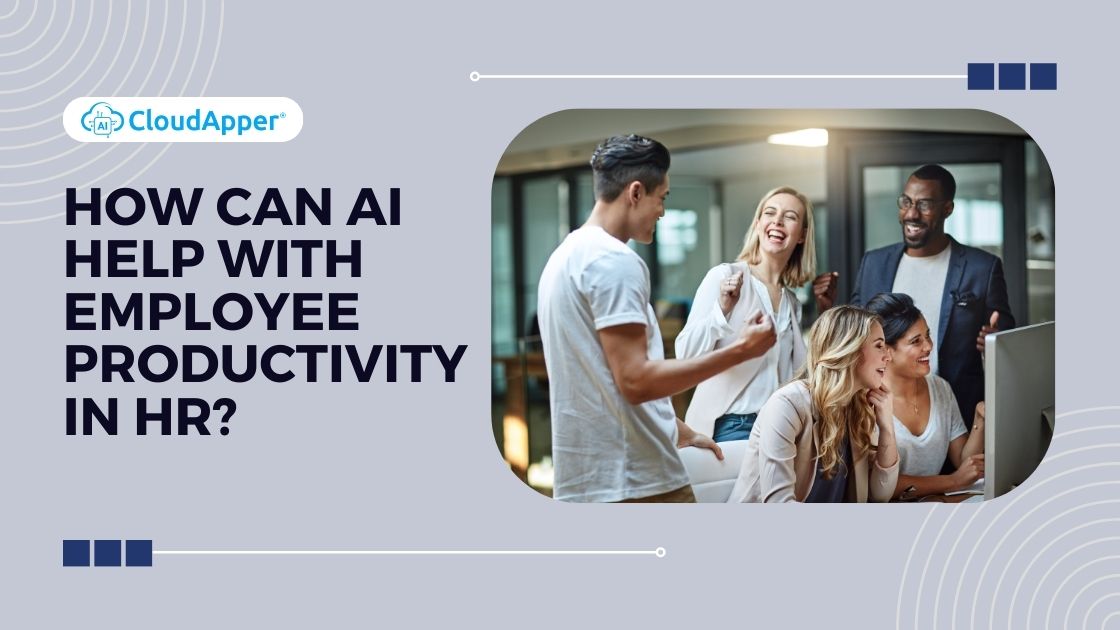 How can AI help with employee productivity in HR