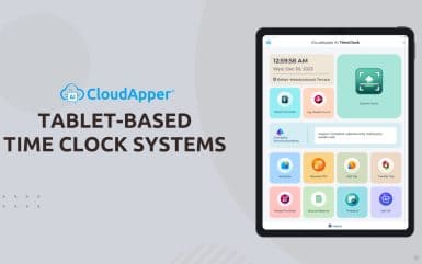 Tablet-Based Time Clock Systems for Employees: Streamlining Workforce Management