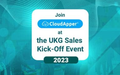 Join CloudApper at the UKG Sales Kick-Off Event