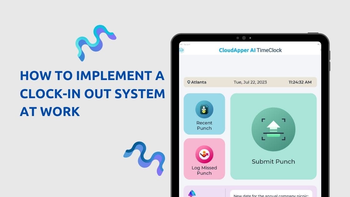 How to Implement a Clock-In Out System at Work