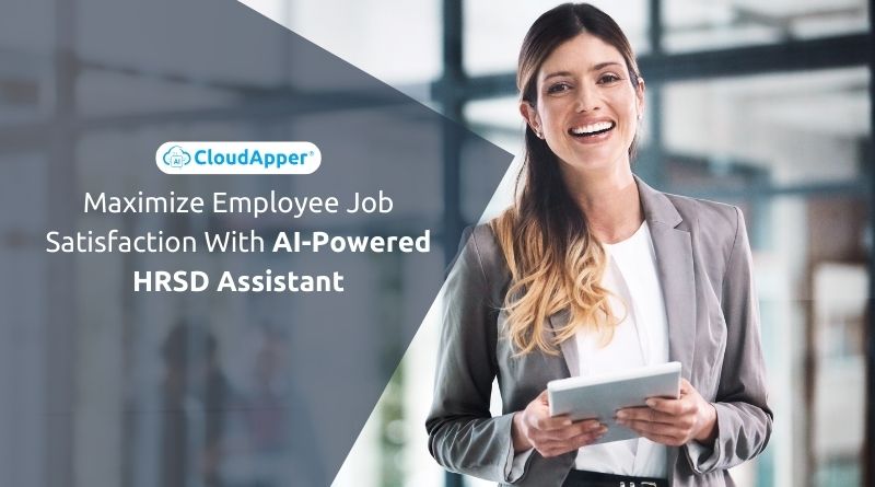 Maximize Employee Job Satisfaction With AI-Powered HRSD Assistant