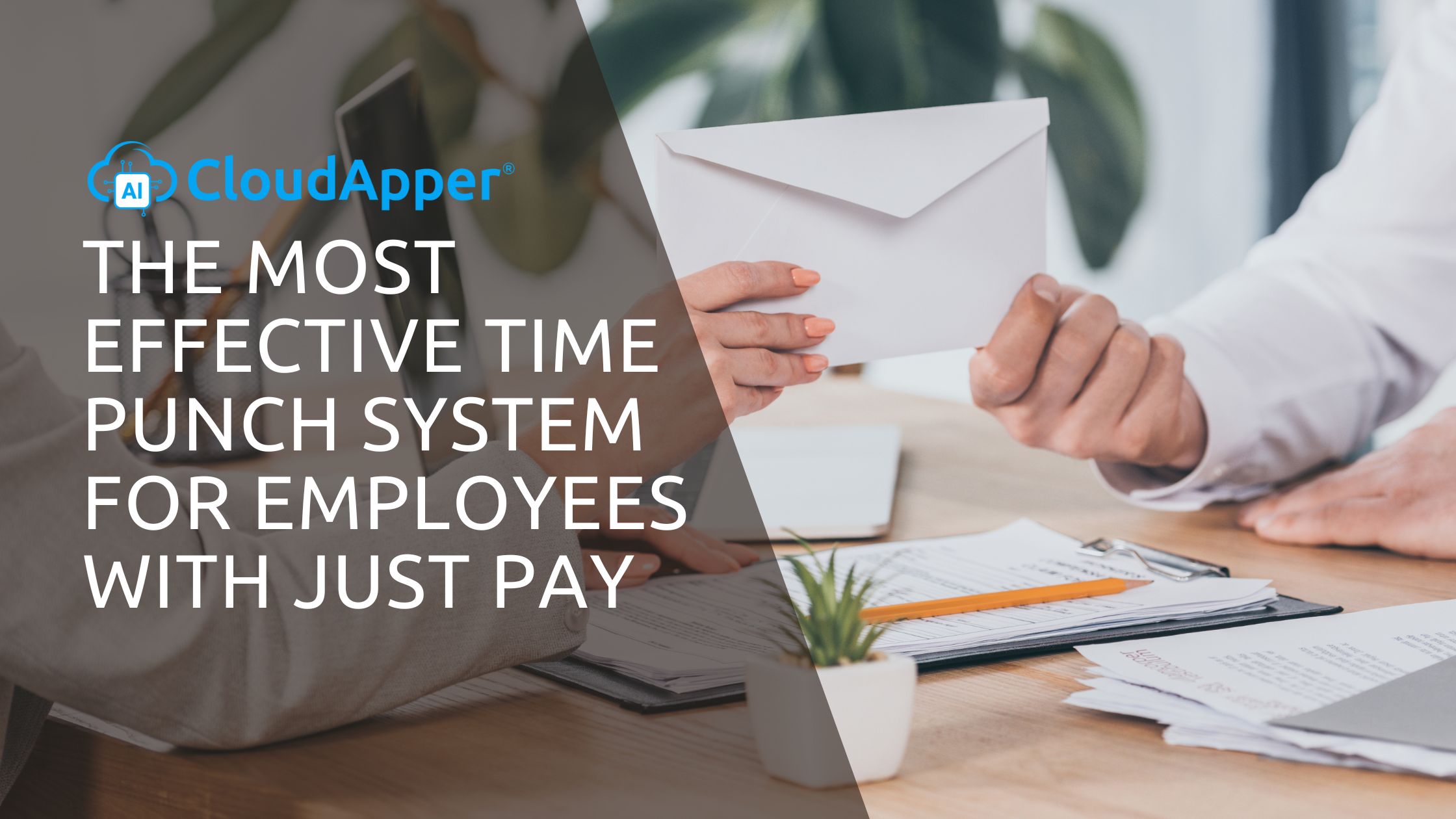 The Most Effective Time Punch System for Employees With Just Pay