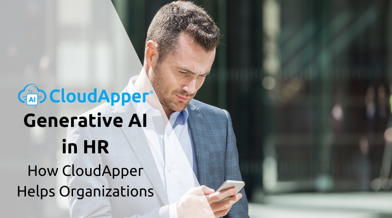 The-Power-of-Generative-AI-in-HR-How-CloudApper-AI-Transforms-Employee-Communications